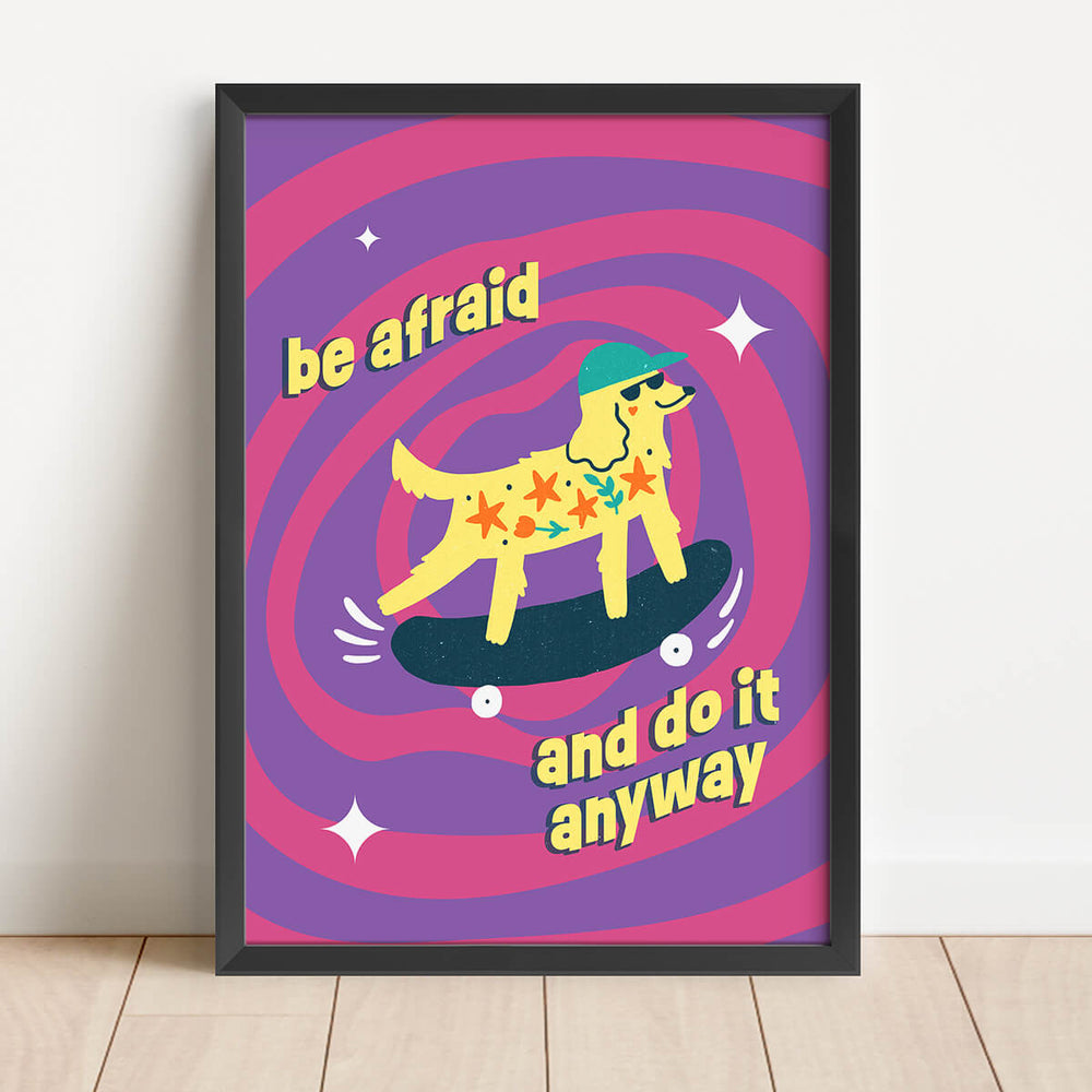 डरो और वैसे भी करो