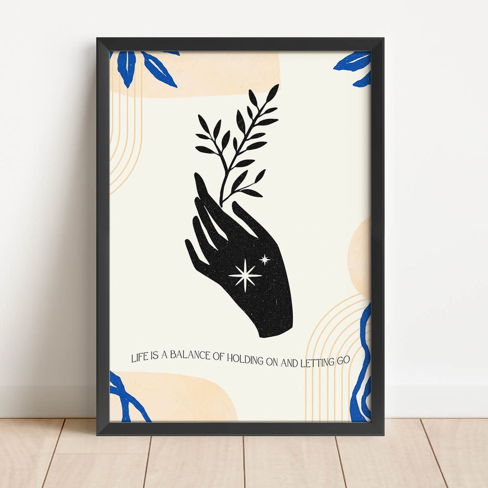 जीवन पकड़ने और जाने देने का संतुलन है