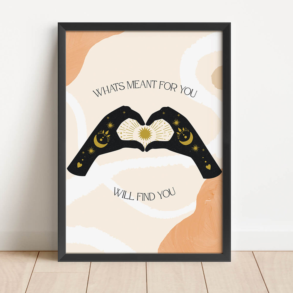 जो आपके लिए है वह आपको ढूंढ लेगा